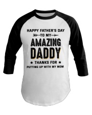 Happy Father's Day To My Amazing Daddy Baseball Tee tile