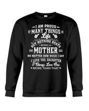 Proud Many Things But Nothing Beats Being A Mother Crewneck Sweatshirt tile