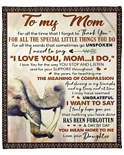 For All The Time Forgot To Thanks Daughter To Mom Fleece Blanket - 50" x 60" front