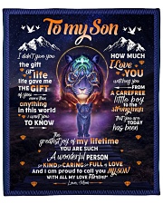 I Didn't Give You The Gift Of Life Mom To Son Fleece Blanket - 50" x 60" front