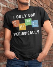 I Only Use Sarcasm Periodically Classic T-Shirt apparel-classic-tshirt-lifestyle-26