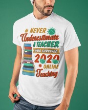 Never Underestimate A Teacher Who Survived 2020 Classic T-Shirt apparel-classic-tshirt-lifestyle-front-87