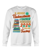 Never Underestimate A Teacher Who Survived 2020 Crewneck Sweatshirt tile