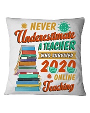 Never Underestimate A Teacher Who Survived 2020 Square Pillowcase tile