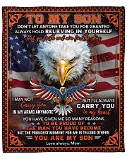 Don't Let Anyone Take You For Granted Eagle To Son Fleece Blanket - 50" x 60" front