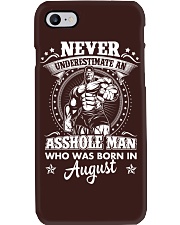 Never underestimate an asshole who born in August Phone Case tile