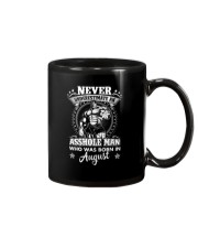 Never underestimate an asshole who born in August Mug tile