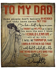 Some People Don't Believe In Heroes To Dad Fleece Blanket - 50" x 60" front