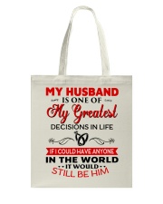 MyHusband Is One Of My Greatest Decisions-For Wife Tote Bag tile