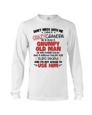 Don't Mess With Me I Have A Crazy Grandpa Long Sleeve Tee tile