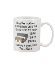 Personalized - Neighbor Like You Is Harder to find Mug front