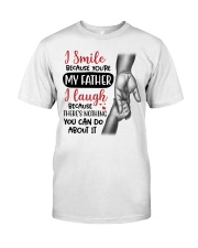 I Smile Because You're My Father - For Dad Premium Fit Mens Tee tile