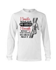 I Smile Because You're My Father - For Dad Long Sleeve Tee tile