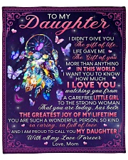I Didn't Give U The Gift Of Life Mom To Daughter Fleece Blanket - 50" x 60" front