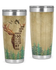 And Into The Forest I Go To Lose My Mind 20oz Tumbler front