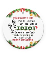 Anyone Can Be Dad But It Takes A Special Kinda Circle ornament - single (porcelain) front