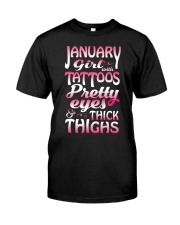Tattoo thick thighsJanuary Classic T-Shirt front