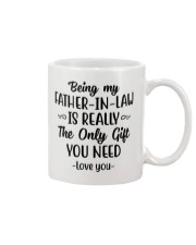 Being FIL Is Really The Only Gift U Need - For FIL Mug front
