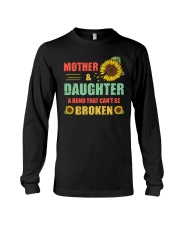 Mother And Daughter A Bond That Can't Be Broken Long Sleeve Tee tile