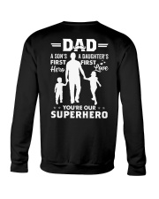 Dad You're Our Superhero - For Dad Crewneck Sweatshirt tile