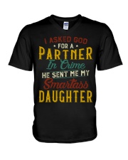 God Sent Me My Smartass Daughter - For Dad V-Neck T-Shirt tile