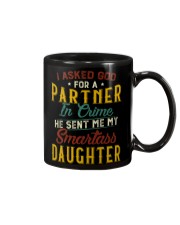 God Sent Me My Smartass Daughter - For Dad Mug tile