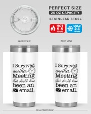 I survived another meeting - been an email 20oz Tumbler aos-20oz-tumbler-lifestyle-front-60