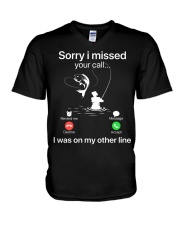 Sorry I Missed Your Call Fishing V-Neck T-Shirt tile