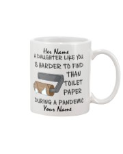 Personalized A Daughter Like You Harder to find Mug front