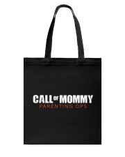 Call Of Mommy Tote Bag tile