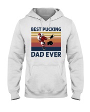 Best Pucking Dad Ever - For Dad Hooded Sweatshirt tile