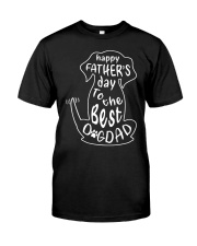 Happy Father's Day To The Best Dog Dad - For Dad Classic T-Shirt front