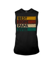 Best Dope Papa Ever - For Dad Sleeveless Tee tile