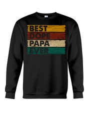 Best Dope Papa Ever - For Dad Crewneck Sweatshirt tile