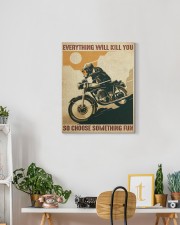 Everything Will Kill You So Choose Something Fun 16x20 Gallery Wrapped Canvas Prints aos-canvas-pgw-16x20-lifestyle-front-03