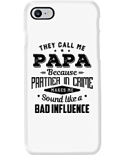 They Call Me Papa Bad Influence - For Dad Phone Case tile