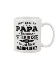 They Call Me Papa Bad Influence - For Dad Mug tile