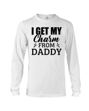 I Get My Charm From Daddy - For Daughter Long Sleeve Tee tile