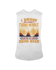 I Drink So I Don't Choke People Send Beer To Dad Sleeveless Tee tile