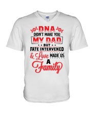 DNA Didn't Make You My Dad To Dad V-Neck T-Shirt tile