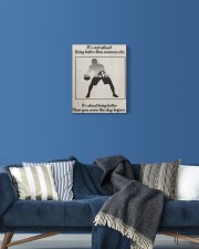 It's Not About Being Better Than Someone Else 11x14 Gallery Wrapped Canvas Prints aos-canvas-pgw-11x14-lifestyle-front-06