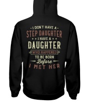 I've A Daughter Who Happened 2B Born B4 I Met Her Hooded Sweatshirt tile