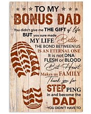 You Didn't Give Me The Gift Of Life - To Bonus Dad 11x17 Poster front