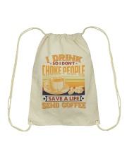 I Drink So I Don't Choke People Send Coffee To Dad Drawstring Bag tile