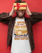 I Drink So I Don't Choke People Send Coffee To Dad Classic T-Shirt apparel-classic-tshirt-lifestyle-front-80