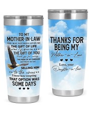 To Mother-In-Law You May Not Have Given Me Gift 20oz Tumbler front