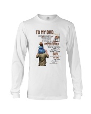 I Know It's Not Easy For A Man Daughter To Dad Long Sleeve Tee tile