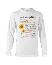To My Daughter Never Forget That I Love You Long Sleeve Tee tile