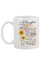 To My Daughter Never Forget That I Love You Mug back