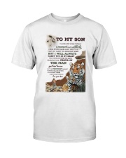 Mom To Son Tiger I Closed My Eyes For But A Moment Classic T-Shirt tile